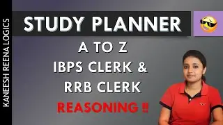 🔥HOW TO STUDY REASONING UPCOMING BANK EXAMS / STUDY PLANNER & SCHEDULE🔥