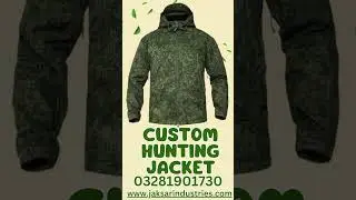 CUSTOM HUNTING JACKET