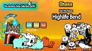 Ghana | Into The Future Chapter 3 | The Battle Cats | Highlife Bend | No Gacha