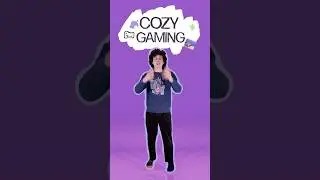 cozy gaming is kind of awesome??