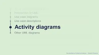 9 Activity Diagrams - Intro to Systems Analysis