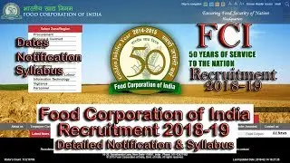 FCI (Food Corporation Of India) Recruitment 2018-19 | Detailed Syllabus and Notification.