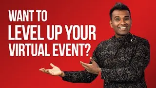How To Level Up Virtual Event Presentations