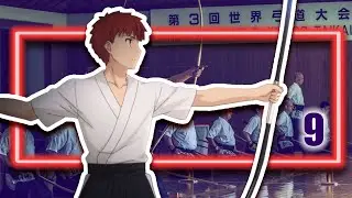 KYUDO: SHIROU'S PHILOSOPHY | Fate Unlimited Blade Works - Part 9