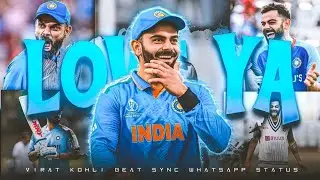 🥵 Love Ya  x KING 👑&bull; Virat Kohli Beat Sync Edit &bull; Cricket Edit &bull; WhatsApp Status ❤️🫶