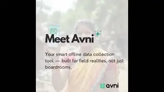 Offline Data Collection App | Avni Project