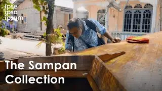 A Quest for Sustainability - The Sampan Collection