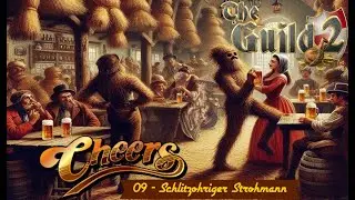 Schlitzohriger Strohmann (09) - Die Gilde 2