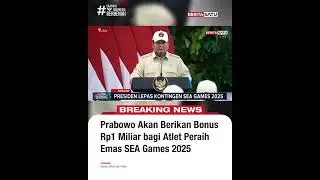 Prabowo akan Berikan Bonus Rp1 Miliar Bagi Atlet Peraih Emas SEA Games #beritasatu