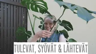 Tulevat, sy&ouml;v&auml;t & l&auml;htev&auml;t