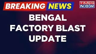 Breaking News | West Bengal Police Make First Arrest In Illegal Fire Cracker Factory Explosion