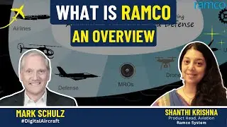What is RAMCO? | An Overview By Shanthi Krishna | Aircraft IT Webinar