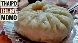 THAIPO খেলাম 😋| Sukna | North Eastern Food | TAIPO Momo