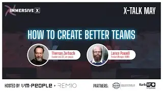 X-TALK: How to create better teams | REMIO