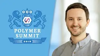 Polymer Performance Patterns (The Polymer Summit 2015)