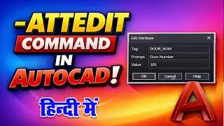 -ATTEDIT Command in AutoCAD Explained in Hindi | Attribute Edit Command |