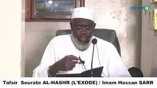 Tafsir  Sourate AL-HASHR (L'EXODE) / Imam Hassan SARR