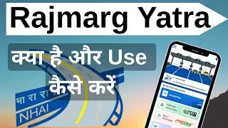 Rajmarg Yatra App Annual Pass || How to use Rajmarg Yatra App || How to use Rajmarg Yatra App