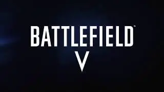 BATTLEFIELD 5 (BFV / BF5) Multiplayer Gameplay Trailer E3 2018