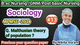 Malthusian theory of population || sociology || B.sc nursing 2nd year || by Nikita ma'am