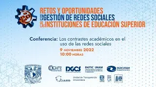 Conferencia: Los contrastes acad&eacute;micos en el uso de las redes sociales.