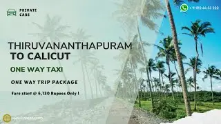 Thiruvananthapuram to Calicut One Way Taxi | Drop Cab Service at Best Price #dropcabssouthindia