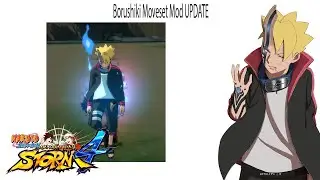 UPDATE BORUSHIKI Moveset Mod | Naruto Shippuden Ultimate Ninja Storm 4