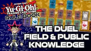 Yugioh Rule Book | The Duel Field | Public and Private Knowledge