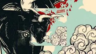 Atomic Bronco - Lost (Official Audio)