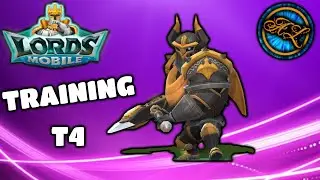 Training T4 Lords Mobile