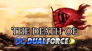 The Death of DC Dual Force (Game is Shutting Down)