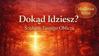 Dokąd Idziesz? &ndash; Modlitwa Rokowa / Rockowa Ballada