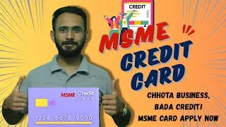 MSME Credit Card 2025 | Apply in 6 Simple Steps || MR CONSULTANTS || MANISH RAWAL #msmecreditcard