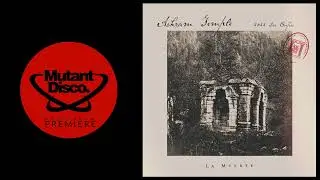 PREMIERE : La Mverte - Ashram Temple (Theus Mago Remix) (Les Enfers)