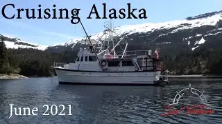 Cruising Alaska, Prince William Sound & Valdez aboard our home & trawler, Sea Venture EP 103