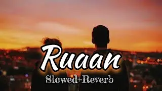 Ruaaan &ndash; Dil Toota Sa Jazbaat | Sad Love Song | Emotional Hindi Song 