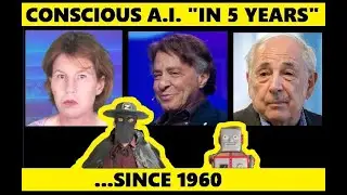 Conscious AI in 5 years&hellip;since 1960 !