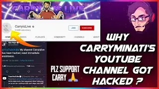 why carryminati's youtube channel got hacked | carryminati YouTube channel hack | Recovery and more.
