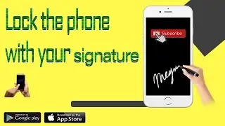 How to lock the phone with signature.