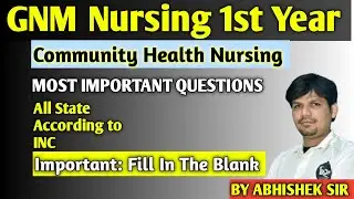 Community Health Nursing Fill In The Blank Important Questions | By Abhishek sir 