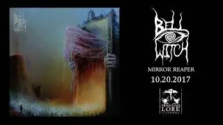BELL WITCH - Mirror Reaper (excerpt / official audio)