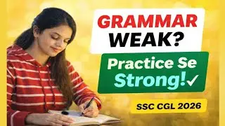 SSC CGL 2026🎯|English Grammar Weak Hai? Practice Se Strong Banao✅