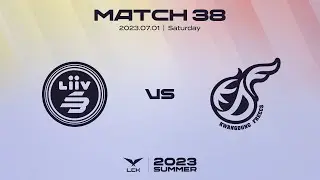 LSB vs. BRO | Match38 Highlight 07.01 | 2023 LCK Summer Split
