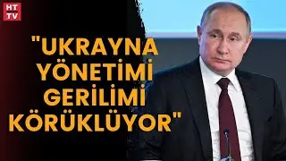 Rusya Devlet Başkanı Putin'den flaş a&ccedil;ıklamalar