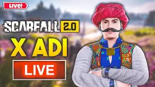 X ADI LIVE 🔴 | SCARFALL 2.0 | Kill Mode ON 💀
