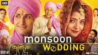 Monsoon Wedding Movie Hindi | Naseeruddin Shah | Lillete Dubey | Story Recap & Review In Hindi