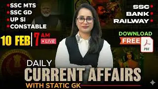 Current Affairs Today | 10 Feb 2026 Current Affairs | Daily Current Affairs 2026 by Prachi Mam