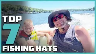 Stay Cool and Comfy with These 7 Best Fishing Hats
