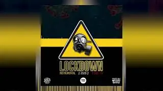 #FREE LOCKDOWN/COVID-19  2020 INSTRUMENTAL (PROD.STACEY GRIND) +DOWNLOAD #STAYHOME
