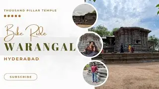Thousand Pillar Temple | Hyderabad to Warangal | Bike Ride Trip | Hyderabad Weekend Gateaway